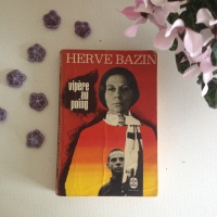 Vipère au poing d'Hervé Bazin #24