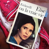 Elise ou la vraie vie de Claire Etcherelli #29
